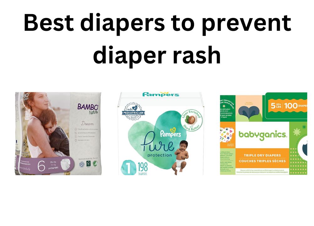 Best diapers to prevent diaper rash BabyMomsHub